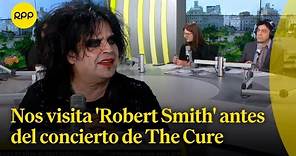 'Robert Smith' nos visita antes del concierto de The Cure en el Perú