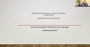 Kamran Talattof, Demystifying the Mystic: Nezami Ganjavi and Classical Persian Literature.
