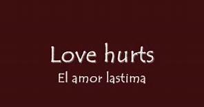 Nazareth - Love hurts Lyrics ( TRADUCIDA AL ESPAÑOL )