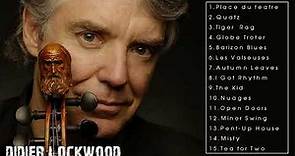 Best of Didier Lockwood (Full Album)