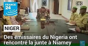 Niger : des émissaires du Nigeria ont rencontré la junte à Niamey • FRANCE 24