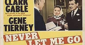 Never Let Me Go 1953 with Clark Gable, Gene Tierney and Richard Haydn