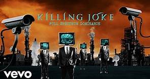 Killing Joke - Full Spectrum Dominance