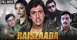 Raeeszada Full Movie रईसजादा | गोविंदा ज़बरदस्त हिंदी मूवी | Govinda,Sonam,Shashi Kapoor |