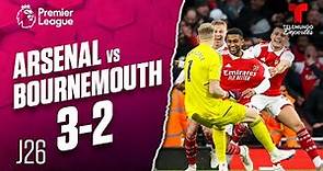 Highlights & Goals: Arsenal vs. Bournemouth 3-2 | Premier League | Telemundo Deportes