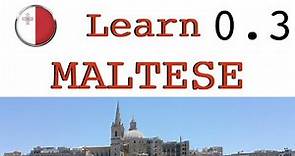 Learn Maltese language lesson 0.3 why Maltese