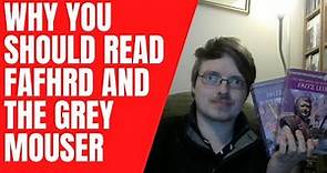 Why You Should Read "Fafhrd and the Gray Mouser" by Fritz Leiber