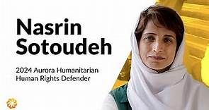 2024 Aurora Humanitarians | Nasrin Sotoudeh