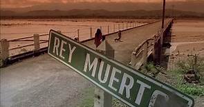 Rey Muerto (1995) dir. Lucrecia Martel