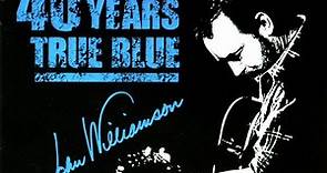 John Williamson - Absolute Greatest John Williamson: 40 Years True Blue