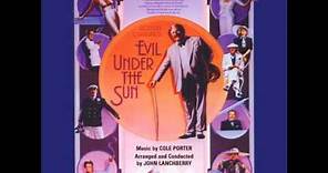 Evil Under The Sun (1981) - Cole Porter - Main Titles