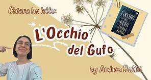Chiara ha letto: "L'Occhio del Gufo" by Andrea Butini