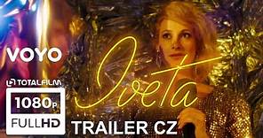 Iveta (2023) trailer II. série (Pouze na VOYO)