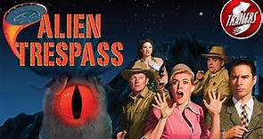 Alien Trespass | Trailer | Eric McCormack | Jenni Baird | Robert Patrick