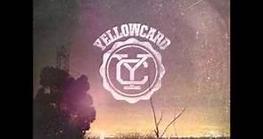 Yellowcard - When You're Through Thinking, Say Yes [Album Preview]