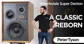 Wharfedale Super Denton | Overview & Features