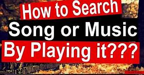 How to search music by Sound | The How To World