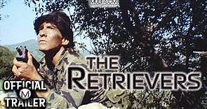 THE RETRIEVERS (1982) | Official Trailer #1 | 4K