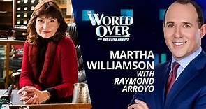 The World Over October 14, 2021 | SIGNED, SEALED, DELIVERED: Martha Williamson with Raymond Arroyo