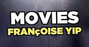 Best Françoise Yip movies