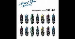The Nils - Brave New Waves Session (Full Album) HQ