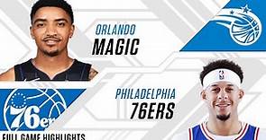 Orlando Magic at Philadelphia 76ers | Full Game Highlights