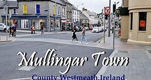 Mullingar Town Westmeath Ireland | The Third Eye