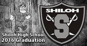 2016 Graduation of Shiloh High School