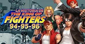 La Historia de The King of Fighters 94, 95, 96 (No solo son golpes)