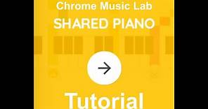Chrome Music Lab - Shared Piano - Tutorial