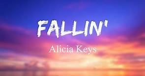 Alicia Keys - Fallin' (Lyrics)