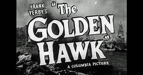 HD Film Trailer - The Golden Hawk, 1952