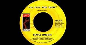 The Staple Singers - I'll Take You There [Full Length Version]