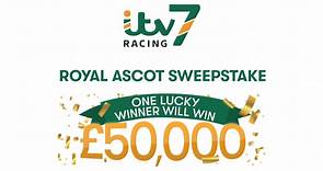 Enter the ITV7 Ascot Sweepstake competition here