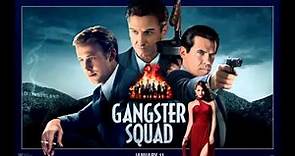 Gangster Squad [Soundtrack] - 05 - There Goes Our Ride