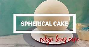 Spherical Cake Tutorial