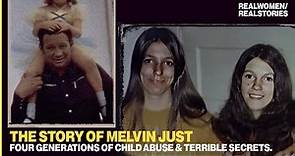 Just Melvin, Just Evil: A story about one brutal pedophile (Watch at your own risk.)