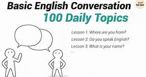 Basic English Conversation 100 Daily Topics