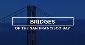 San Francisco Bay bridges to everywhere
