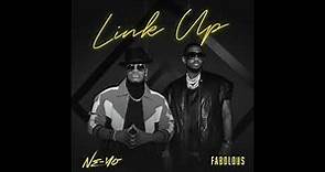 Ne-Yo & Fabolous - Link Up (Remix) (AUDIO)