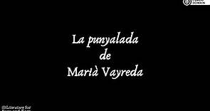 La Punyalada by Marià Vayreda | Catalan audiobook | Literature for Eyes and Ears