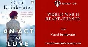 Carol Drinkwater – An Act Of Love