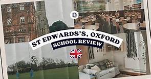 St Edward’s Oxford School Review: Rankings, Fees, and More!