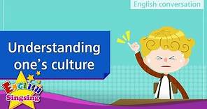 25. Understanding one’s culture - Educational video for Kids - Role-play conversation