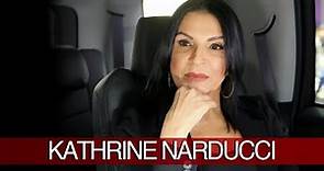 Kathrine Narducci Interview