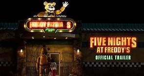 FIVE NIGHTS AT FREDDY’S | Official Trailer