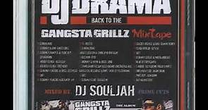 DJ DRAMA - BACK TO THE GANGSTA GRILLZ MIXTAPE [2007]