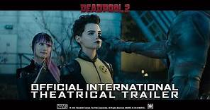 Deadpool 2 [Official International Theatrical Trailer | Green Band in HD (1080p)]