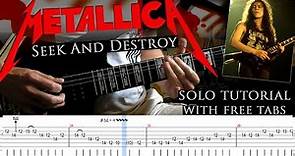 Metallica - Seek And Destroy guitar solo lesson (with tablatures and backing tracks)