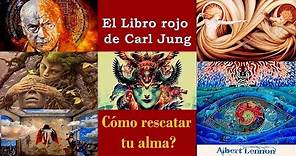 El secreto del Libro rojo de Carl Jung: rescatar tu alma. (Audiolibro)